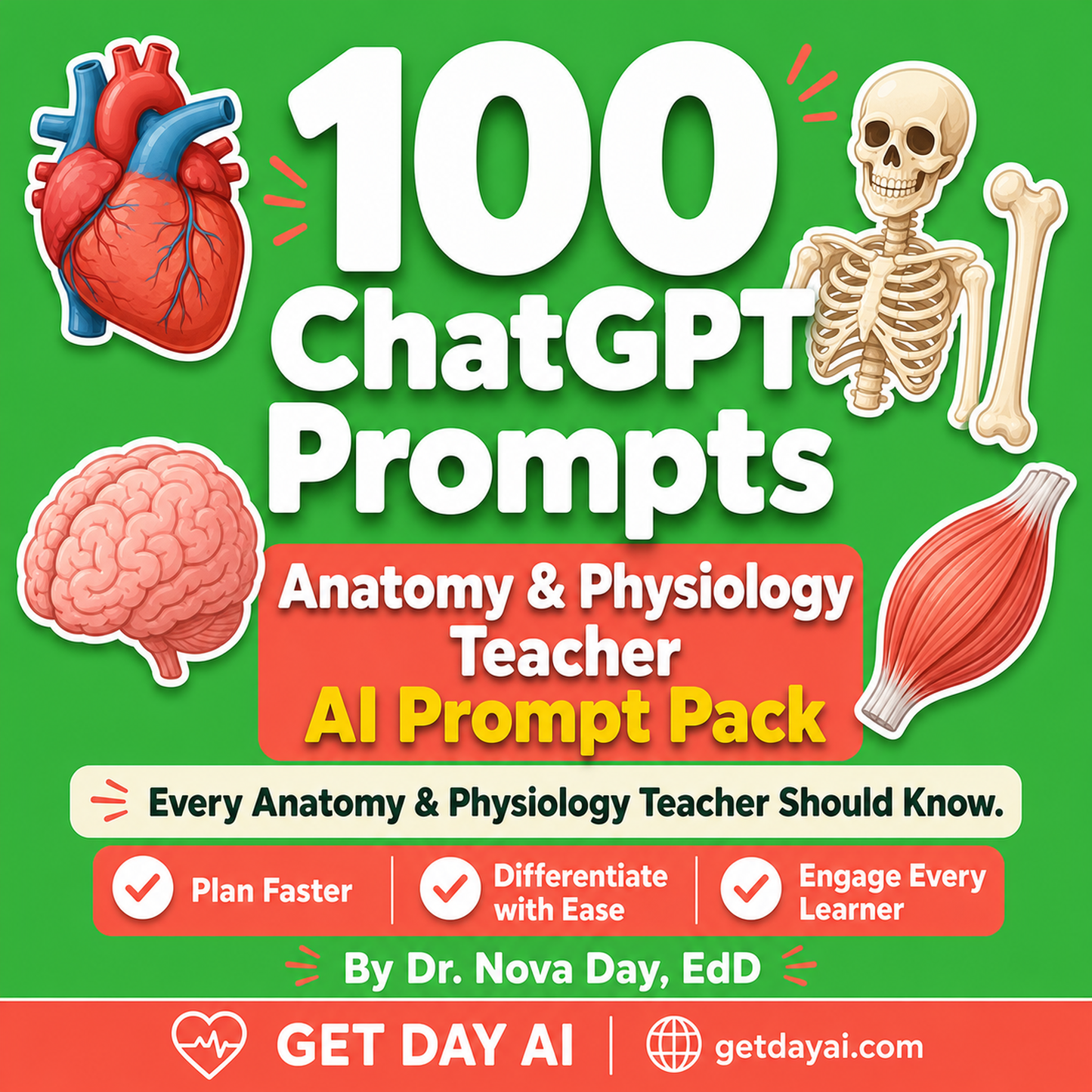 100 ChatGPT Prompts — Anatomy & Physiology Teacher AI Prompt Pack