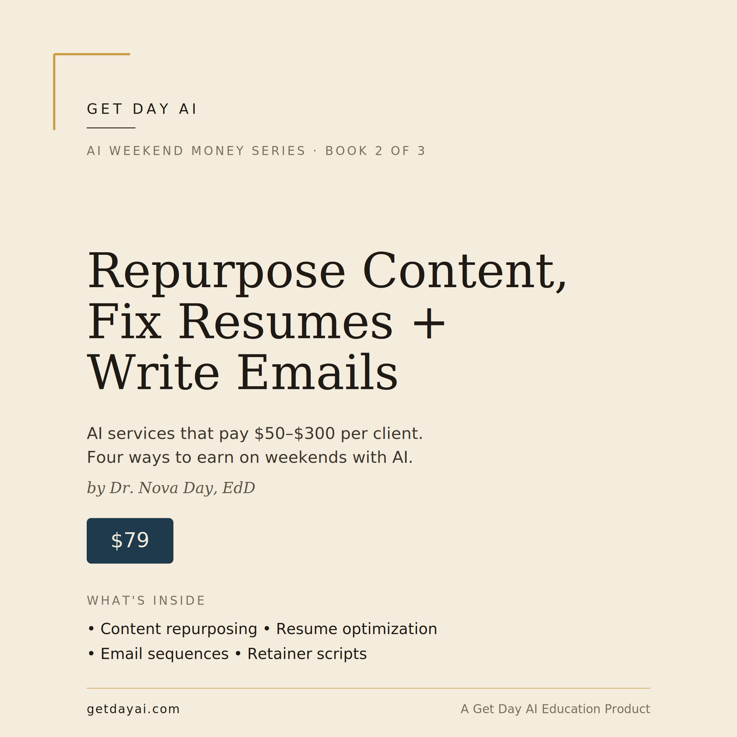 AI Weekend Money Series Book 2: Repurpose Content, Fix Resumes + Write Emails