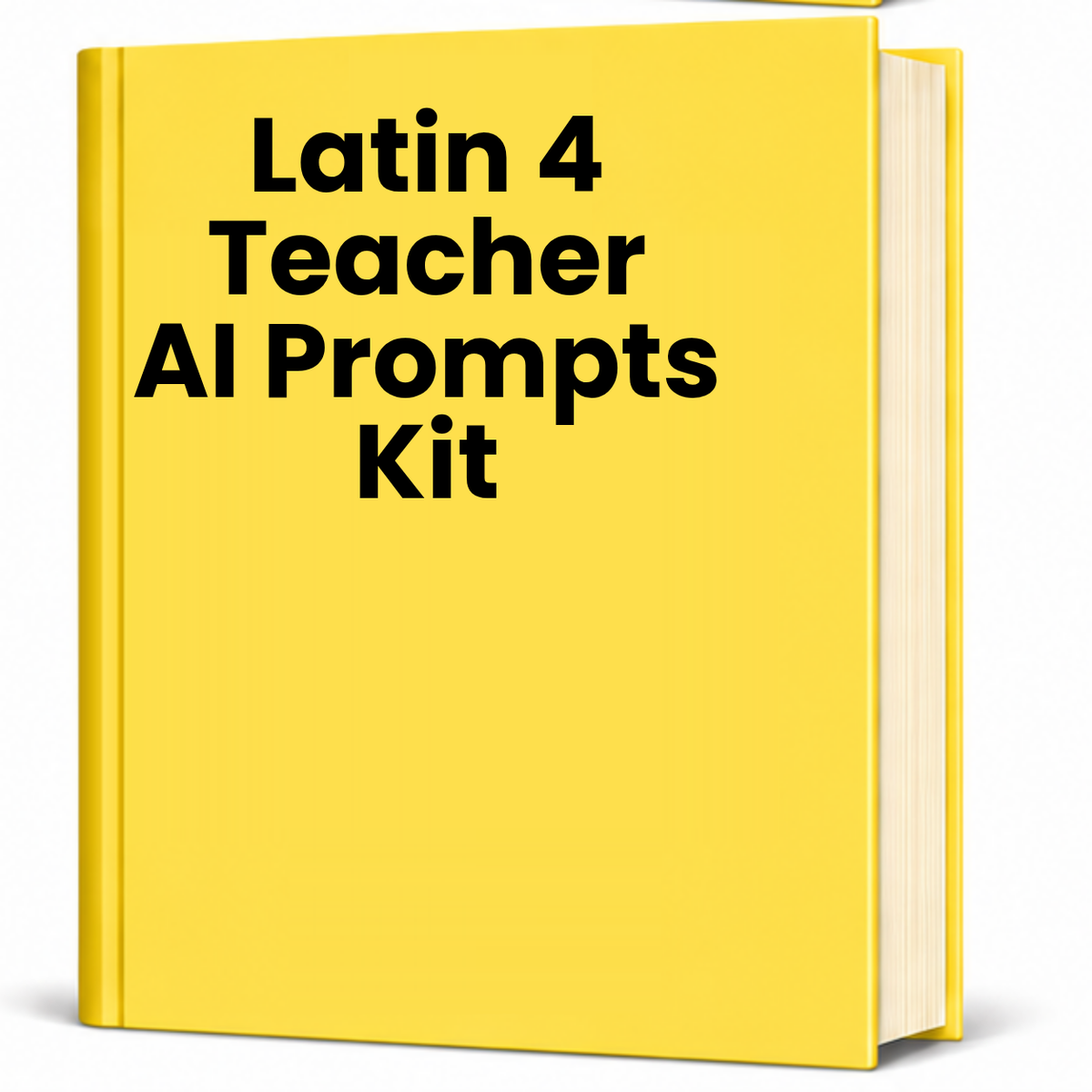 Latin 4 Teacher AI Prompt Pack