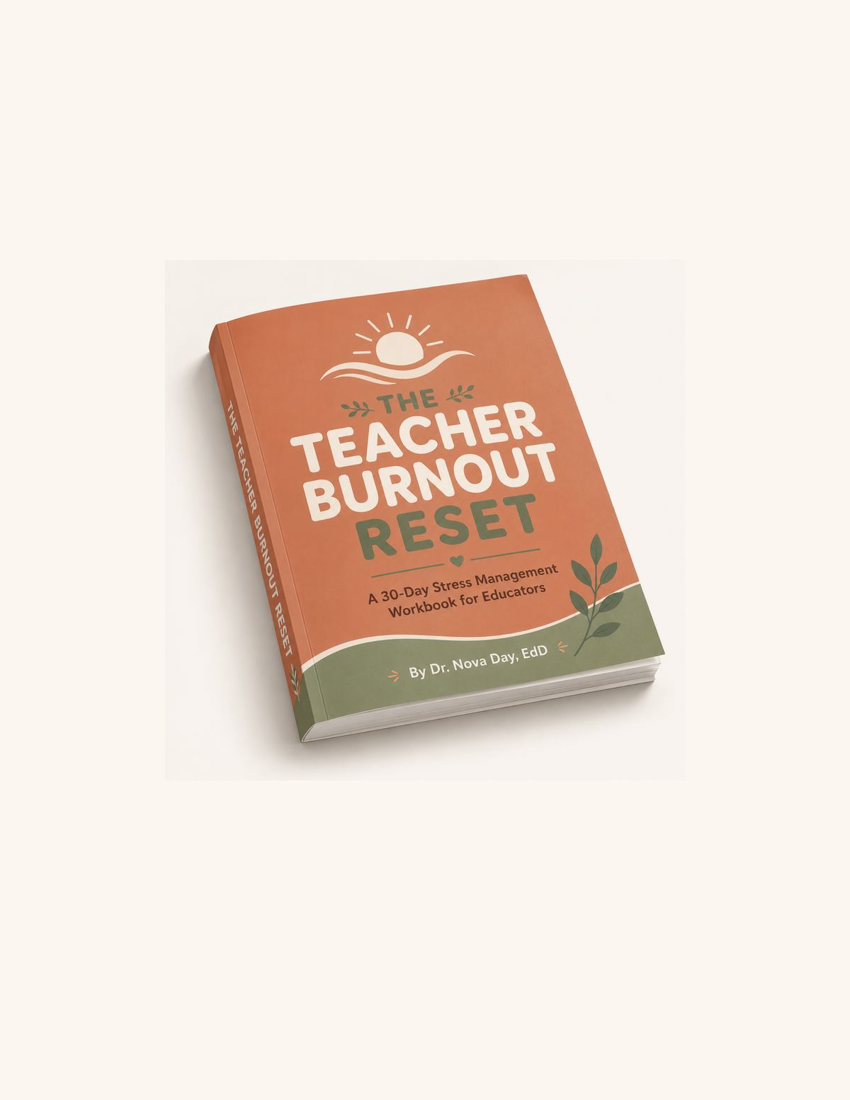 The Teacher Burnout Reset - A 30-Day Stress Management Workbook for Educators cover
