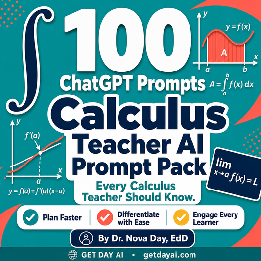 100 ChatGPT Prompts — Calculus Teacher AI Prompt Pack