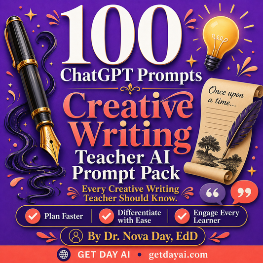 100 ChatGPT Prompts — Creative Writing Teacher AI Prompt Pack