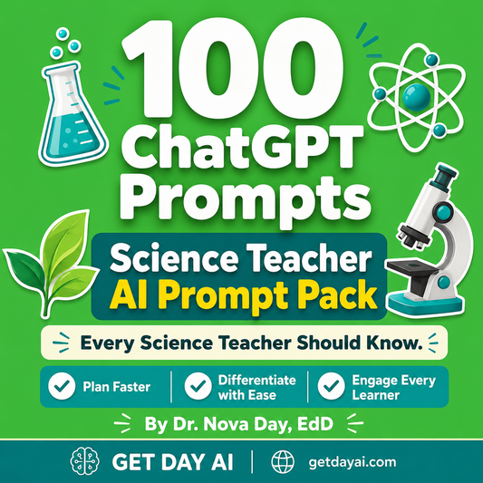 100 ChatGPT Prompts — Science Teacher AI Prompt Pack