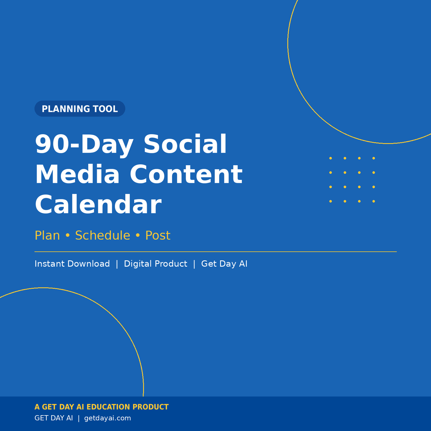 90-Day Social Media Calendar