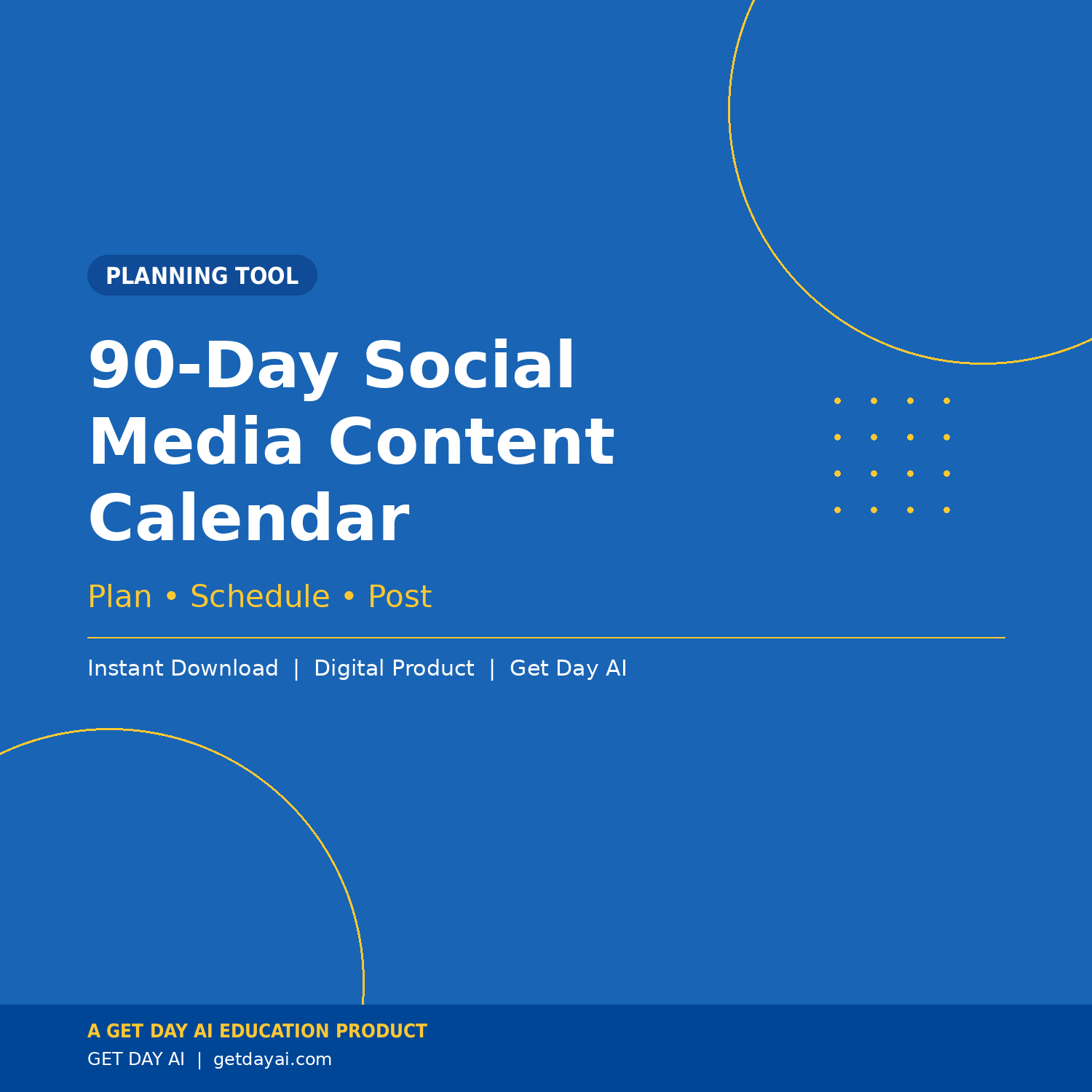 90-Day Social Media Calendar