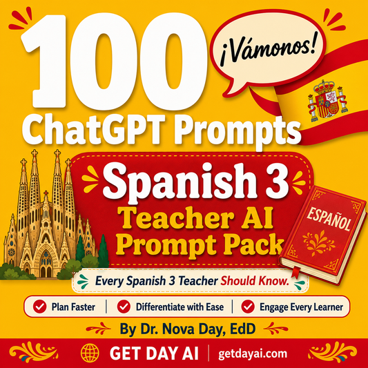 100 ChatGPT Prompts — Spanish 3 Teacher AI Prompt Pack