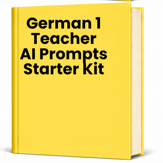 German 1 Teacher AI Prompt Pack