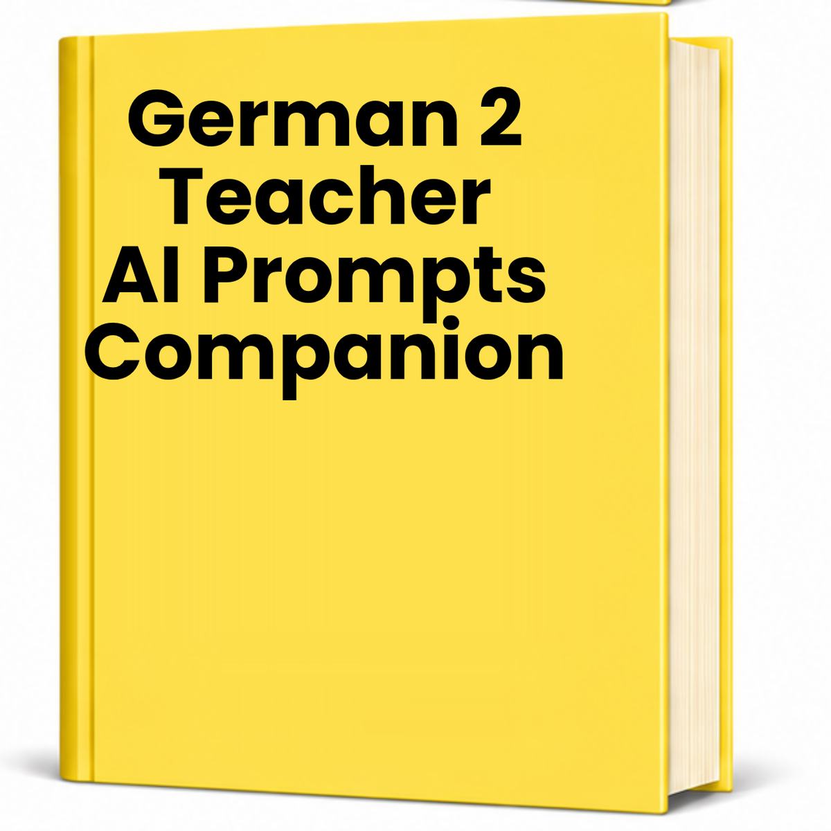 German 2 Teacher AI Prompt Pack