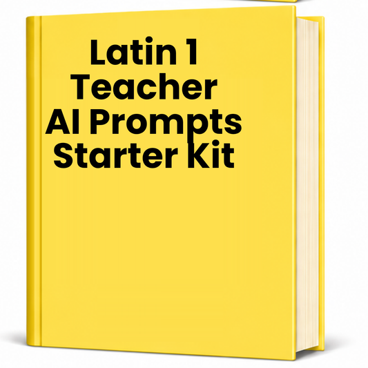 Latin 1 Teacher AI Prompt Pack