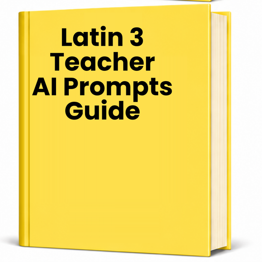Latin 3 Teacher AI Prompt Pack