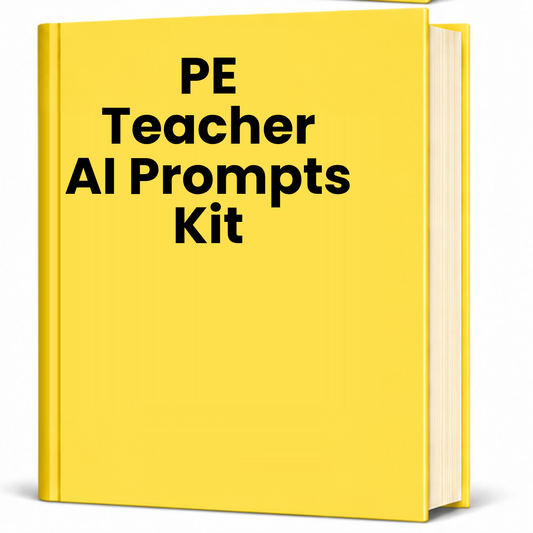 PE Teacher AI Prompt Pack