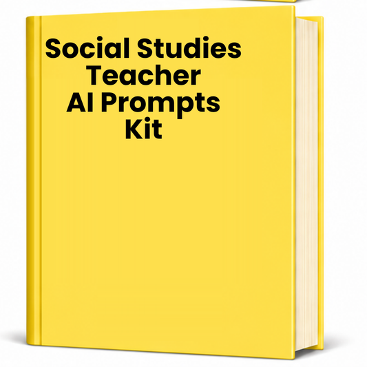 Social Studies Teacher AI Prompt Pack (General)