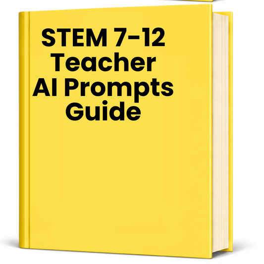 STEM Teacher AI Prompt Pack (7-12)